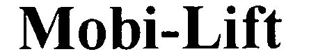 Trademark Logo MOBI-LIFT