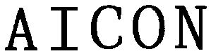 Trademark Logo AICON