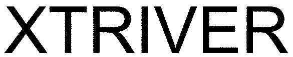 Trademark Logo XTRIVER
