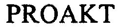 Trademark Logo PROAKT