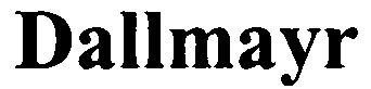 Trademark Logo DALLMAYR