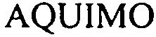 Trademark Logo AQUIMO