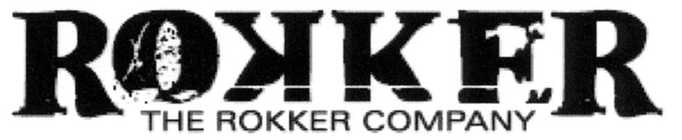  ROKKER THE ROKKER COMPANY