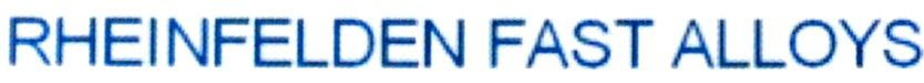 Trademark Logo RHEINFELDEN FAST ALLOYS