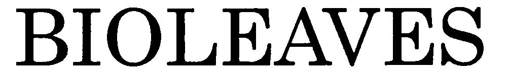Trademark Logo BIOLEAVES