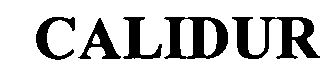 Trademark Logo CALIDUR
