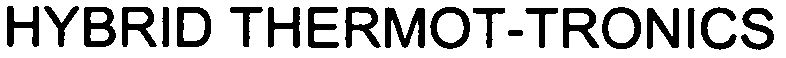Trademark Logo HYBRID THERMOT-TRONICS