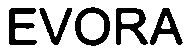 Trademark Logo EVORA