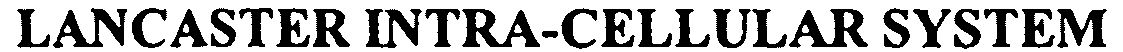 Trademark Logo LANCASTER INTRA-CELLULAR SYSTEM