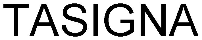 Trademark Logo TASIGNA