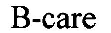 Trademark Logo B-CARE