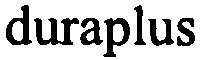Trademark Logo DURAPLUS