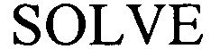 Trademark Logo SOLVE