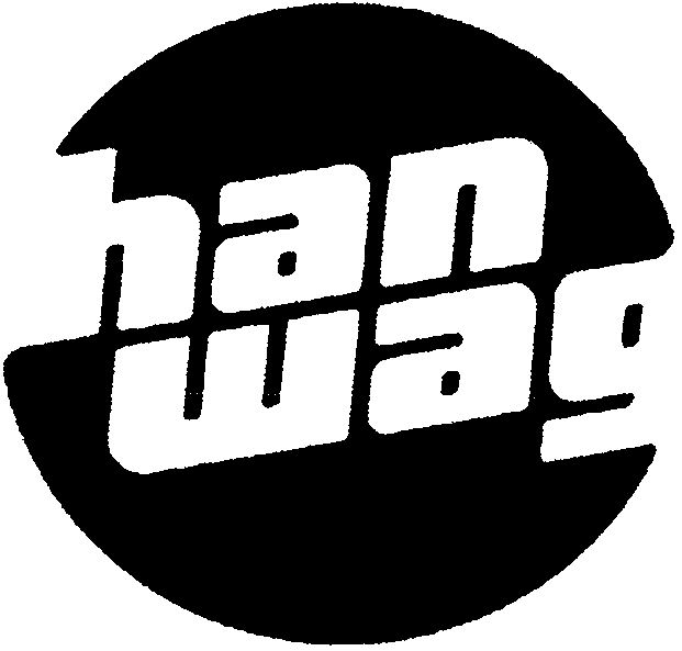 Trademark Logo HANWAG