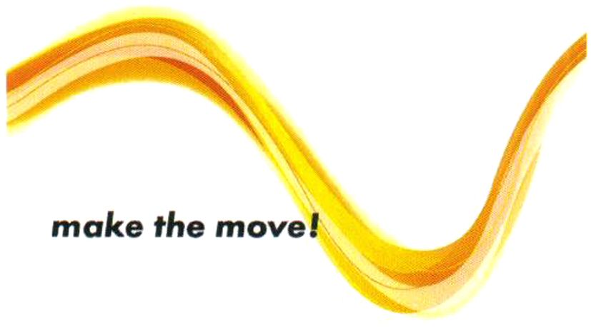 Trademark Logo MAKE THE MOVE!