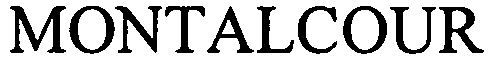 Trademark Logo MONTALCOUR
