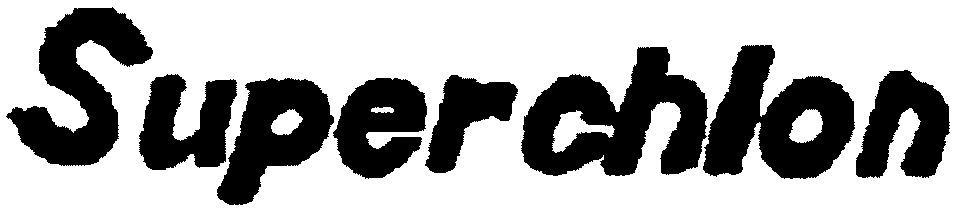 Trademark Logo SUPERCHLON