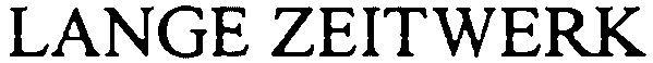 Trademark Logo LANGE ZEITWERK