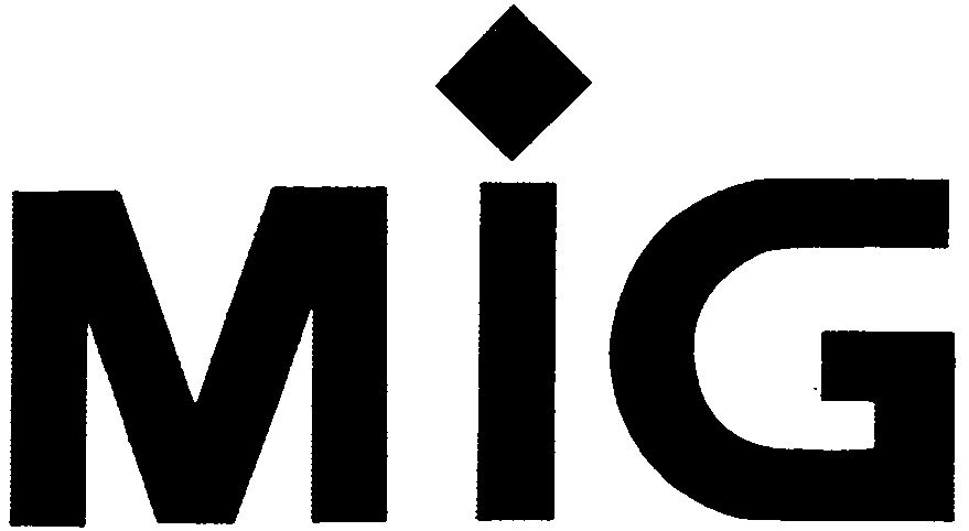 MIG