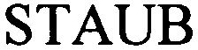 Trademark Logo STAUB