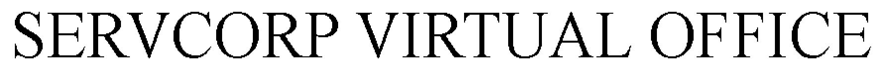 Trademark Logo SERVCORP VIRTUAL OFFICE