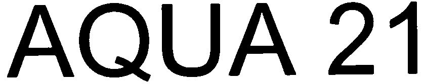 Trademark Logo AQUA 21