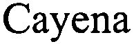 Trademark Logo CAYENA