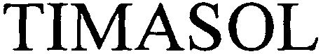 Trademark Logo TIMASOL
