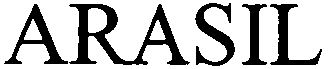 Trademark Logo ARASIL