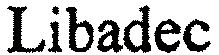 Trademark Logo LIBADEC