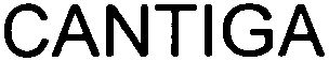 Trademark Logo CANTIGA