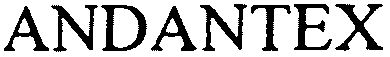 Trademark Logo ANDANTEX