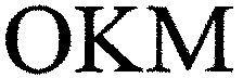 Trademark Logo OKM