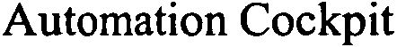 Trademark Logo AUTOMATION COCKPIT