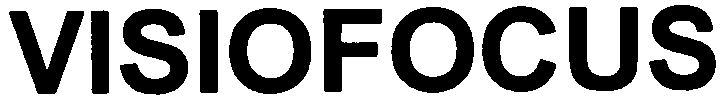 Trademark Logo VISIOFOCUS