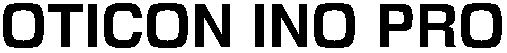 Trademark Logo OTICON INO PRO