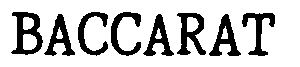 Trademark Logo BACCARAT