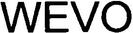 Trademark Logo WEVO