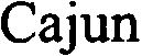 Trademark Logo CAJUN