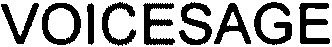Trademark Logo VOICESAGE