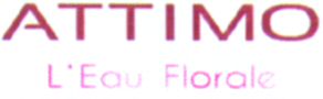 Trademark Logo ATTIMO L'EAU FLORALE