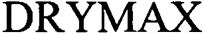 Trademark Logo DRYMAX