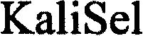 Trademark Logo KALISEL