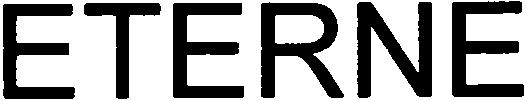 Trademark Logo ETERNE