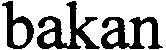 Trademark Logo BAKAN