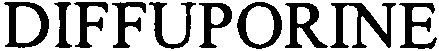 Trademark Logo DIFFUPORINE