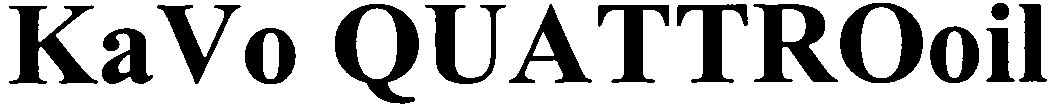 Trademark Logo KAVO QUATTROOIL