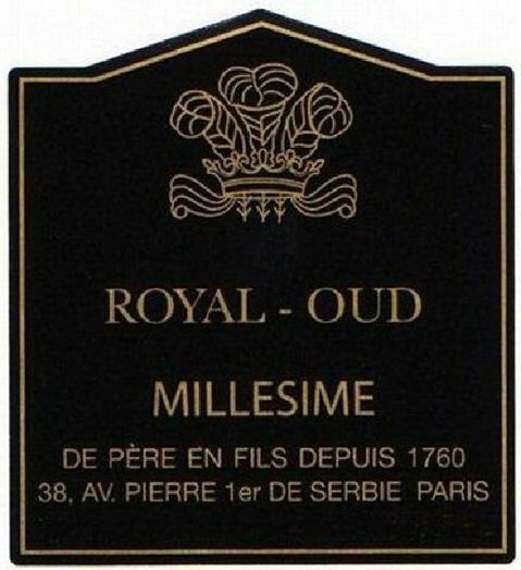  ROYAL-OUD MILLESIME DE PÃRE EN FILS DEPUIS 1760 38, AV. PIERRE 1ER DE SERBIE PARIS