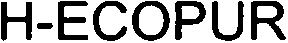 Trademark Logo H-ECOPUR