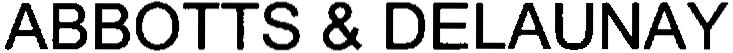 Trademark Logo ABBOTTS &amp; DELAUNAY